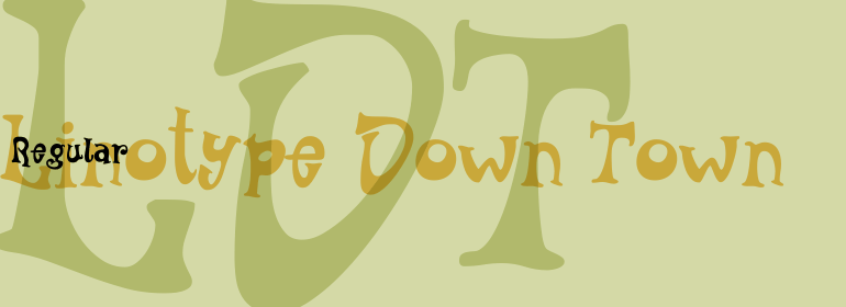 Linotype Down Town