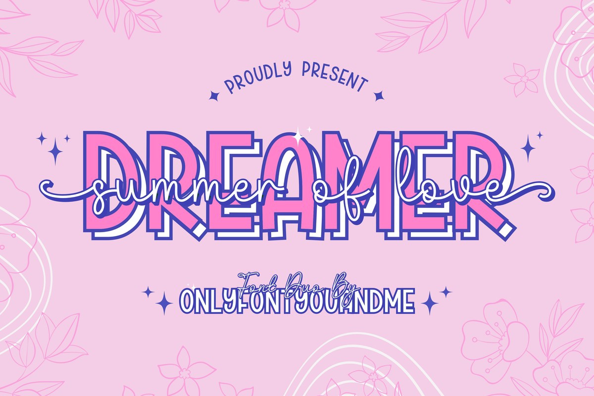 Dreamer Summer of Love